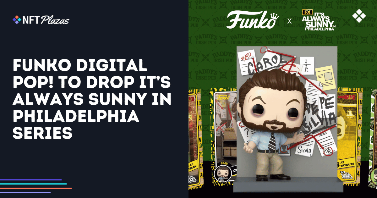 Funko Digital Pop! to Drop It’s Always Sunny in Philadelphia Series