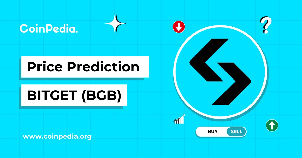 Bitget Token (BGB) Price Prediction: 2025, 2026
