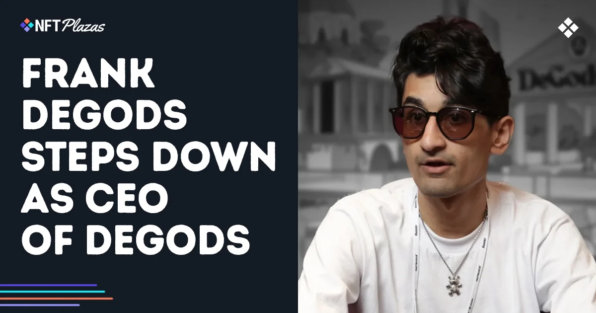 Frank DeGods Steps Down as DeGods CEO, Successor Confirmed
