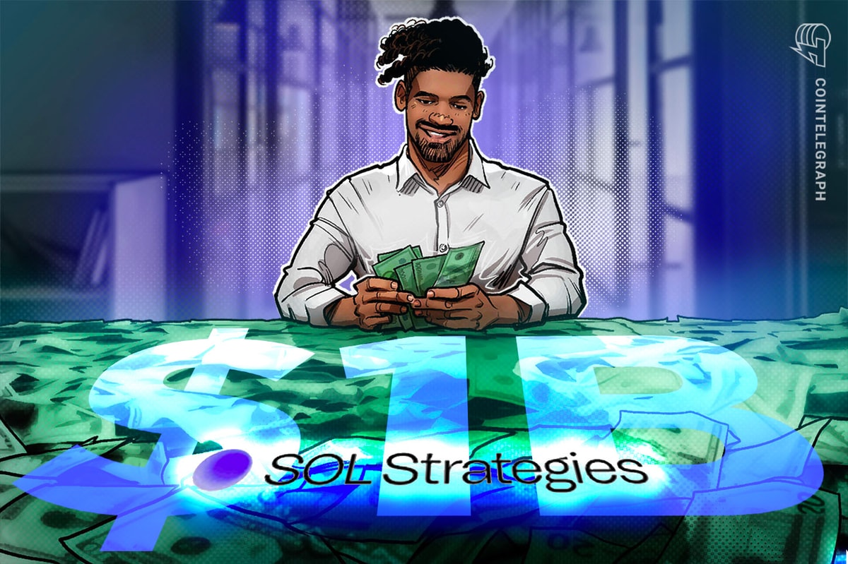 Sol Strategies hints $1B raise, DeFi Dev Corp liquid stakes