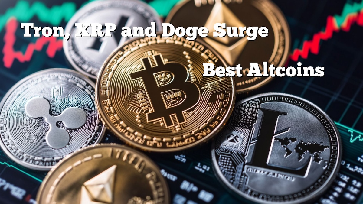 Tron, XRP, and Doge Are Surging – Meet the 3 Best Altcoins to Watch Next